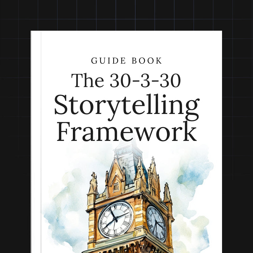 The 30-3-30 Storytelling Framework