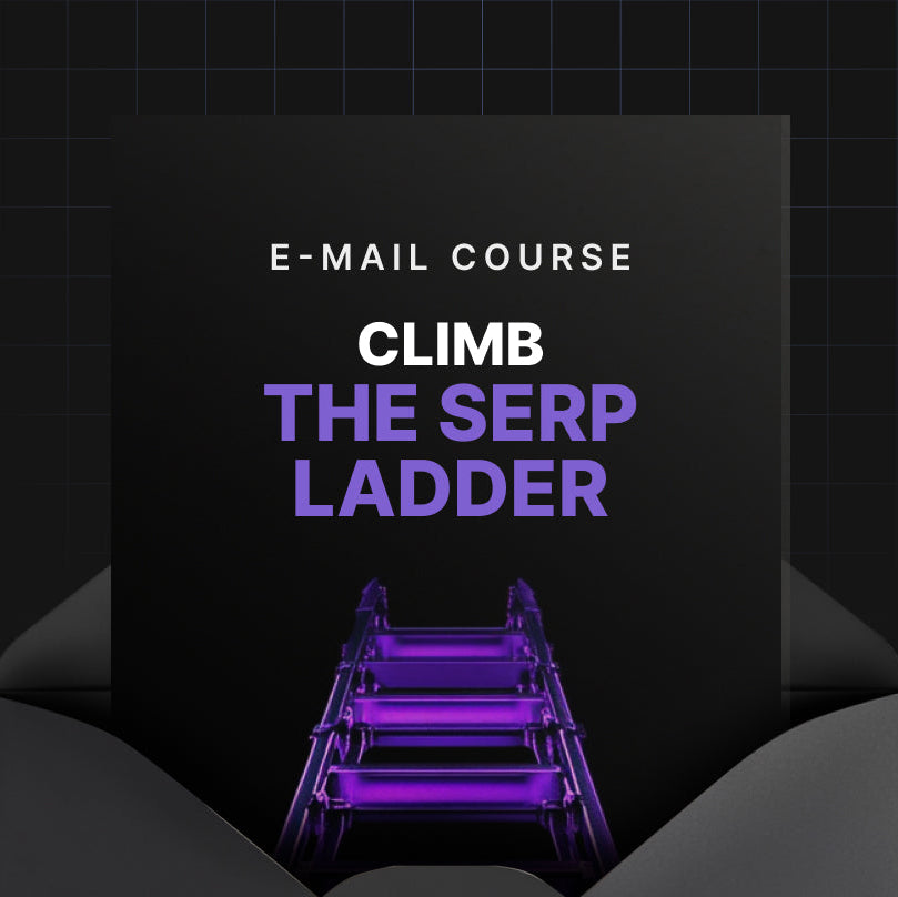 Climb the SERP Ladder
