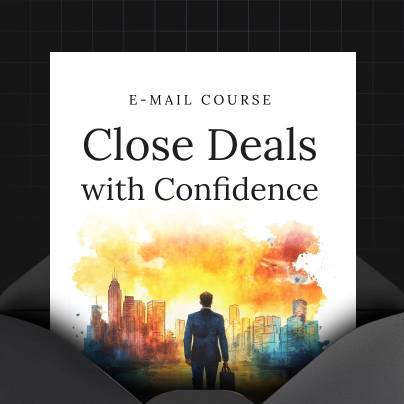 Close Deals with Confidence