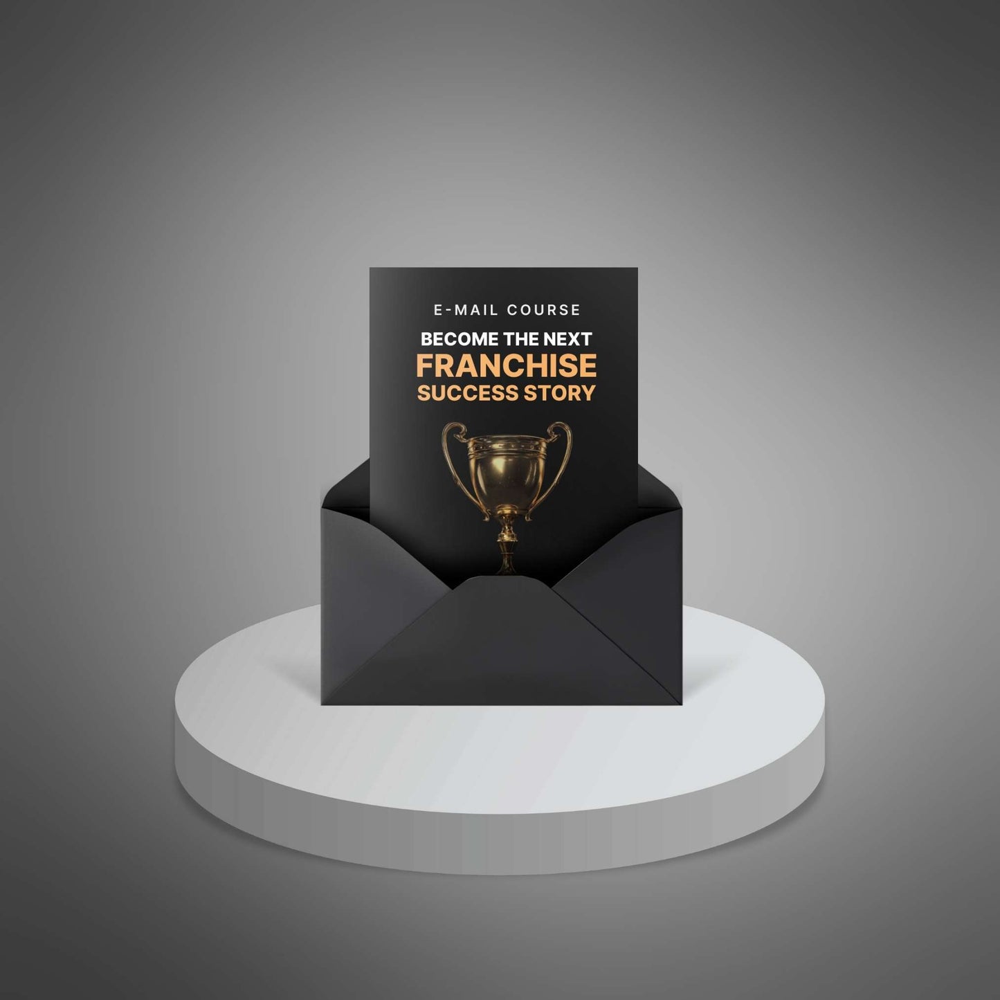 Become the Next Franchise Success Story - Mini Course