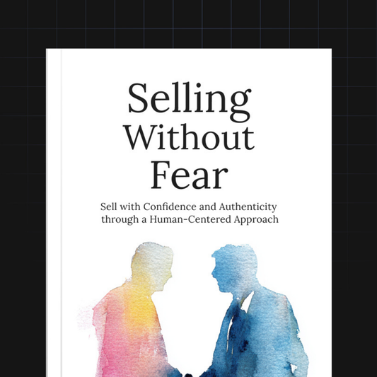 Selling Without Fear