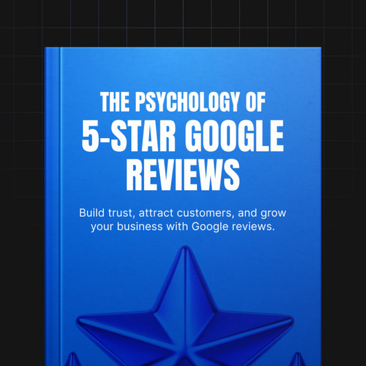 The Psychology of 5-Star Google Reviews